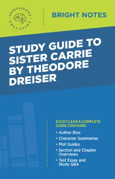 study guide to sister carrie by theodore dreiser imagen de la portada del libro
