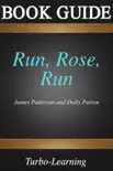 Run, Rose, Run synopsis, comments