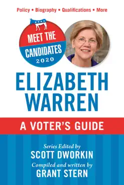 meet the candidates 2020: elizabeth warren imagen de la portada del libro