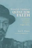 Miguel de Unamuno's Quest for Faith sinopsis y comentarios