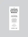 THE FASHION BUSINESS MANUAL synopsis, comments