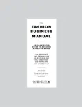 THE FASHION BUSINESS MANUAL book summary, reviews and download