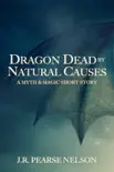 Dragon Dead by Natural Causes synopsis, comments