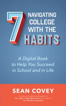 navigating college with the 7 habits book cover image