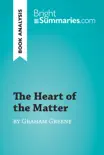 The Heart of the Matter by Graham Greene (Book Analysis) sinopsis y comentarios