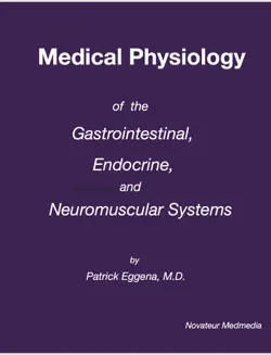 medical physiology of the gastrointestinal, endocrine and neuromuscular systems book cover image