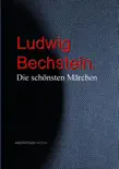 Ludwig Bechstein synopsis, comments