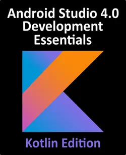 android studio 4.0 development essentials - kotlin edition book cover image