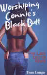 Worshiping Connie's Black Butt: Her Last Day at Work sinopsis y comentarios