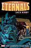Eternals By Jack Kirby synopsis, comments