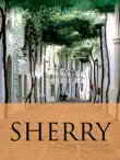 Sherry synopsis, comments