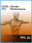 EASA PPL Human Performance sinopsis y comentarios