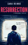 Resurrection synopsis, comments