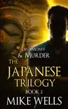 The Japanese Trilogy, Book 2 - The Invisible Manhunt sinopsis y comentarios