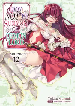 how not to summon a demon lord: volume 12 book cover image
