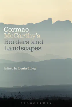 cormac mccarthy's borders and landscapes imagen de la portada del libro