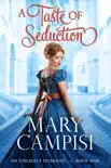 A Taste of Seduction book summary, reviews and download