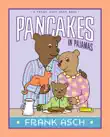 Pancakes in Pajamas synopsis, comments