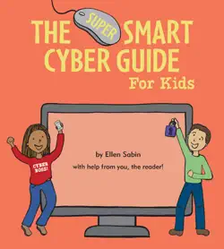 the super smart cyber guide for kids book cover image