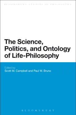 the science, politics, and ontology of life-philosophy book cover image