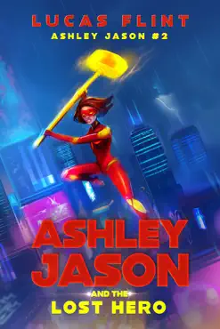 ashley jason and the lost hero book cover image