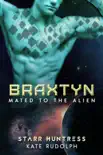 Braxtyn synopsis, comments