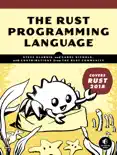 The Rust Programming Language (Covers Rust 2018) book summary, reviews and download