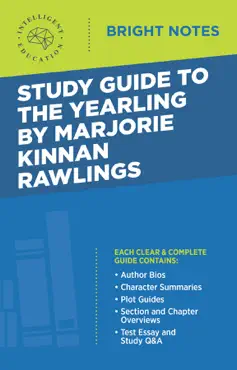 study guide to the yearling by marjorie kinnan rawlings book cover image