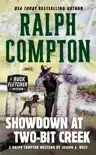 Ralph Compton Showdown At Two-Bit Creek synopsis, comments