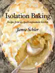 Isolation Baking synopsis, comments