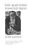 The Man Who Planted Trees sinopsis y comentarios