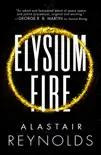Elysium Fire synopsis, comments