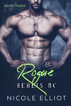 rogue rebels mc - book three book cover image