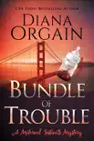 Bundle of Trouble synopsis, comments