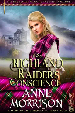 historical romance: the highland raider's conscience a highland scottish romance book cover image