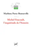 Michel Foucault, l'inquiétude de l'histoire sinopsis y comentarios
