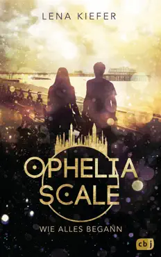 ophelia scale - wie alles begann book cover image
