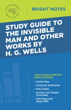 study guide to the invisible man and other works by h. g. wells imagen de la portada del libro