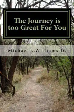 the journey is too great for you imagen de la portada del libro