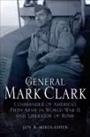 General Mark Clark synopsis, comments