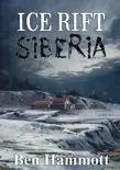 Ice Rift - Siberia synopsis, comments