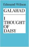 Galahad and I Thought of Daisy synopsis, comments