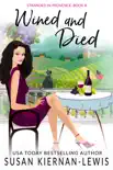 Wined and Died synopsis, comments
