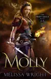 The Frey Saga: Molly e-book