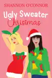 Ugly Sweater Christmas synopsis, comments