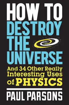 how to destroy the universe book cover image