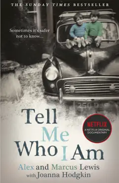 tell me who i am: the story behind the netflix documentary book cover image