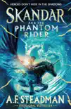 Skandar and the Phantom Rider sinopsis y comentarios