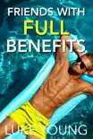 Friends with Full Benefits