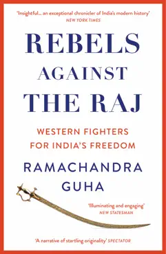rebels against the raj imagen de la portada del libro
